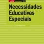 Necessidades educativas especiais Necessidades educativas especiais