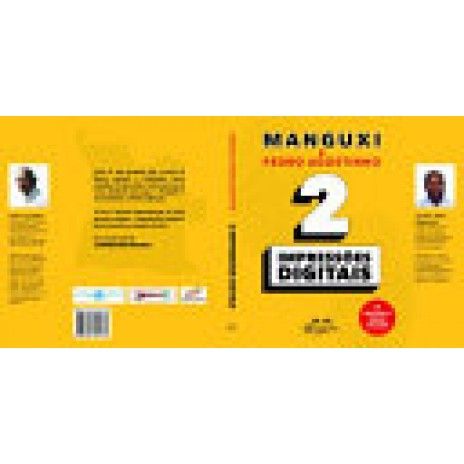 Manguxi & pedro agostinho 2 impressoes digitais