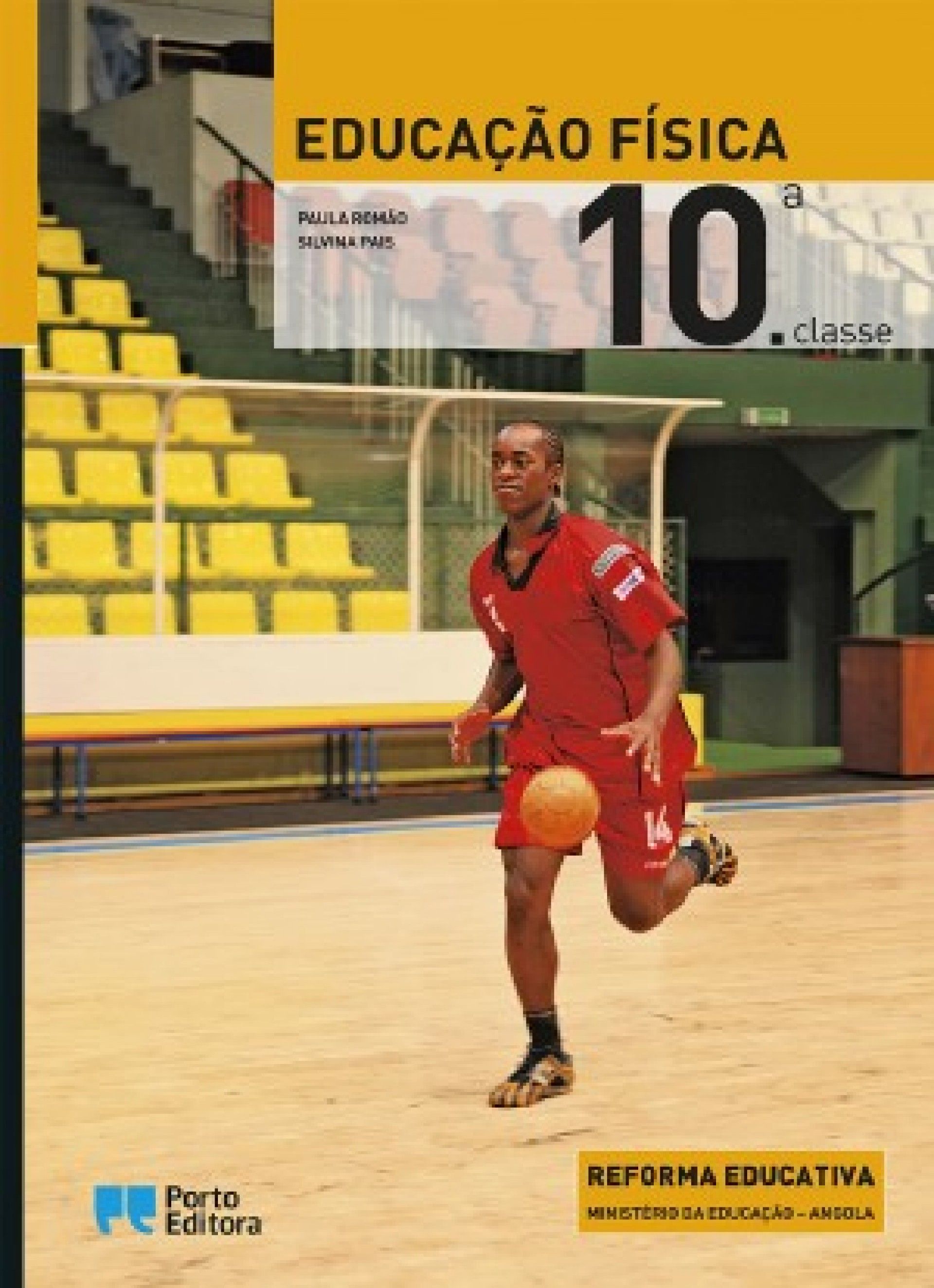 Educaçao fisica - 10ª classe